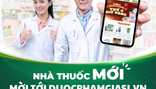 NHÀ THUỐC MỚI – MỜI TỚI DUOCPHAMGIASI.VN