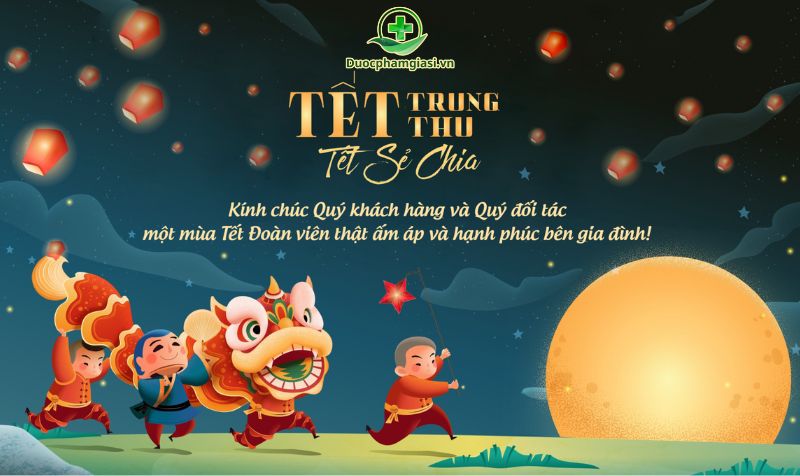 TẾT TRUNG THU 2024 - MÙA CỦA HẠNH PHÚC VÀ TÌNH THƯƠNG