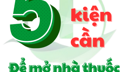 5 điều kiện cần để mở nhà thuốc