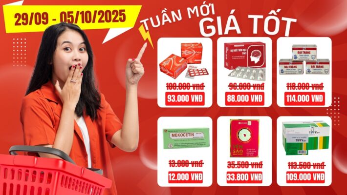 TUẦN MỚI - ƯU ĐÃI MỚI